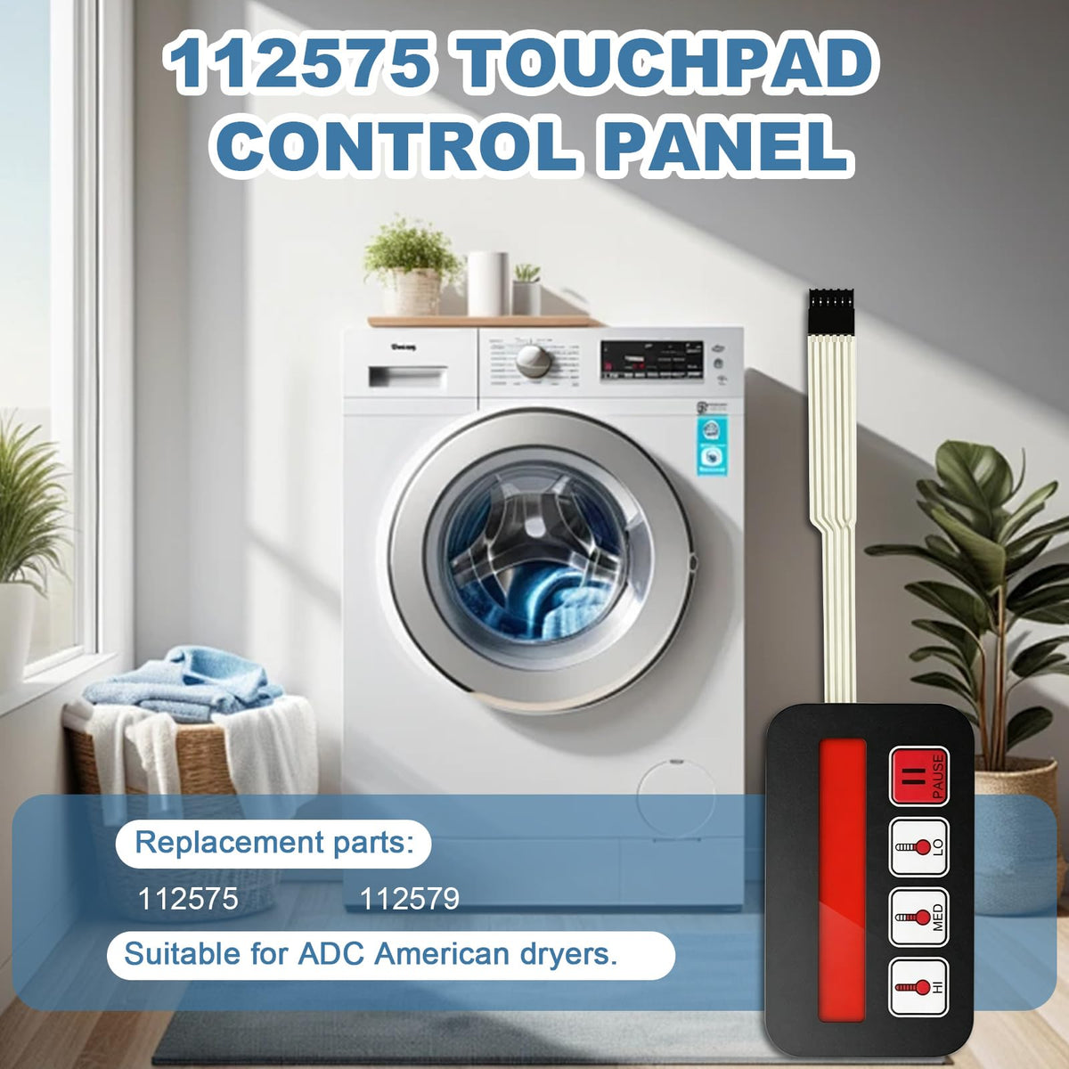 112575 112579 7.3 Keypad Touchpad Control Panel for ADC American Dryer